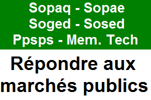 SOPAQ, SOPAE, SOSED, SOGED, PPSPS, mémoire technique